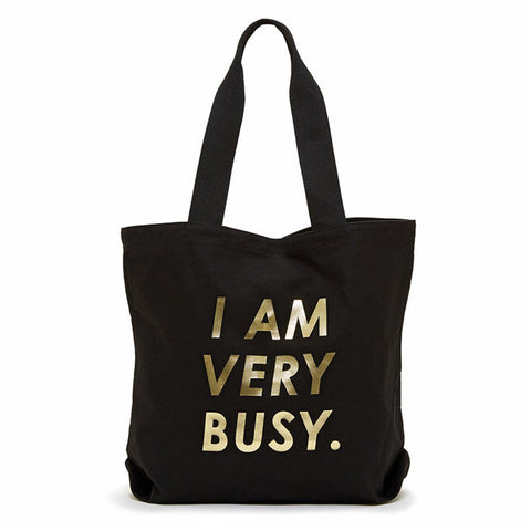I Am Very Busy Tote Bag
