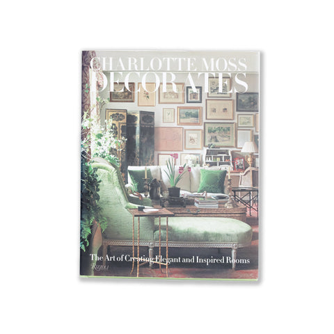 Charlotte Moss Decorates